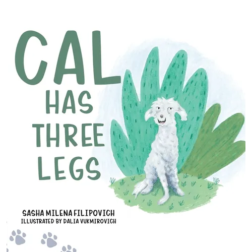 Cal Has Three Legs