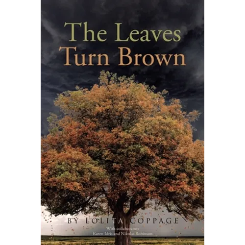 The Leaves Turn Brown