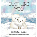 Just Like You