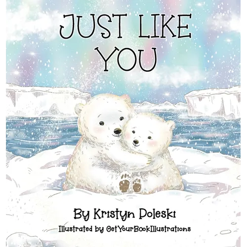 Just Like You