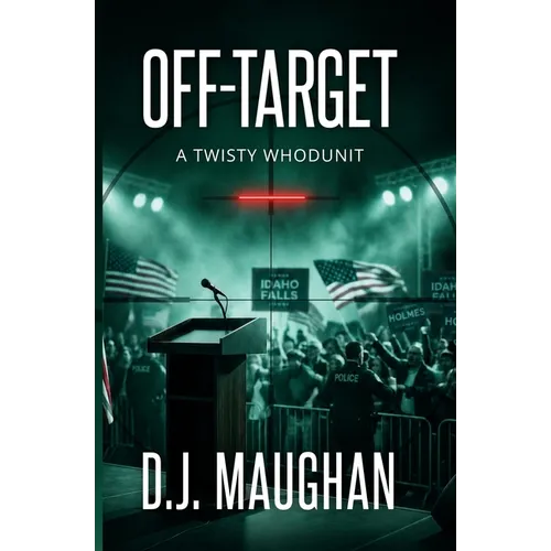 Off-Target: A twisty whodunit
