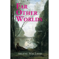 Far Other Worlds