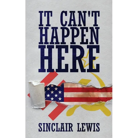 It Can't Happen Here