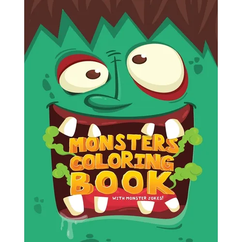 Monsters Coloring Book (With Monster Jokes!)