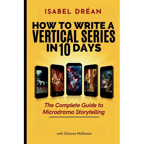 How to Write a Vertical Series in 10 Days