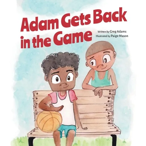 Adam Gets Back in the Game