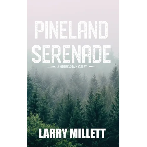 Pineland Serenade