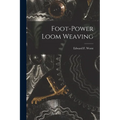 Foot-power Loom Weaving