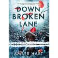 Down Broken Lane