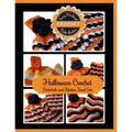 Halloween Crochet Dishcloth and Kitchen Towel Sets