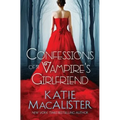 Confessions of a Vampire's Girlfriend