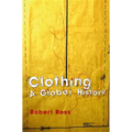 Clothing: A Global History