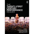 The Twenty-First Century Performance Reader