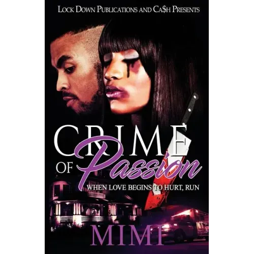 Crime of Passion: When Love Begins to Hurt, Run