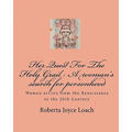 Her Quest For The Holy Grail: A woman's search for personhood