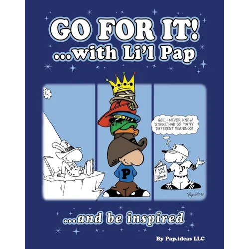 Go For it!: ...with Li'l Pap