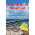 The Girl in the Yellow Hat: The Jetty War