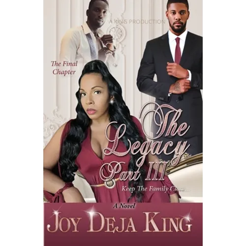 The Legacy Part 3: Keep The Family Close...