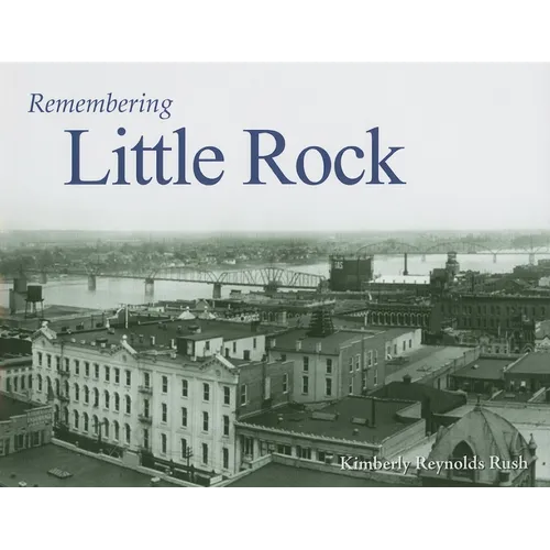 Remembering Little Rock