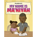 My Name Is Ma'Niyah