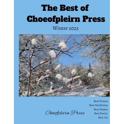 The Best of Choeofpleirn Press: Winter 2023