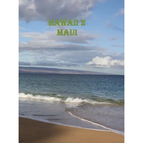 Hawaii 2- Maui