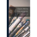 Days With Velasquez