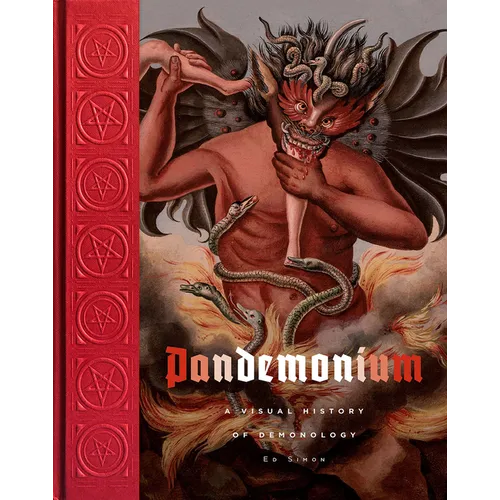 Pandemonium: A Visual History of Demonology