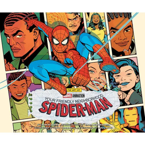 The Art of Marvel Animation's Your Friendly Neighborhood Spider-Man