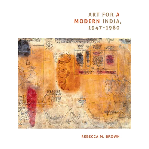 Art for a Modern India, 1947-1980