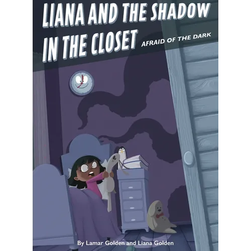 Afraid of the Dark: Liana and the Shadow in the Closet