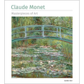 Claude Monet Masterpieces of Art