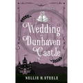 Wedding at Dunhaven Castle