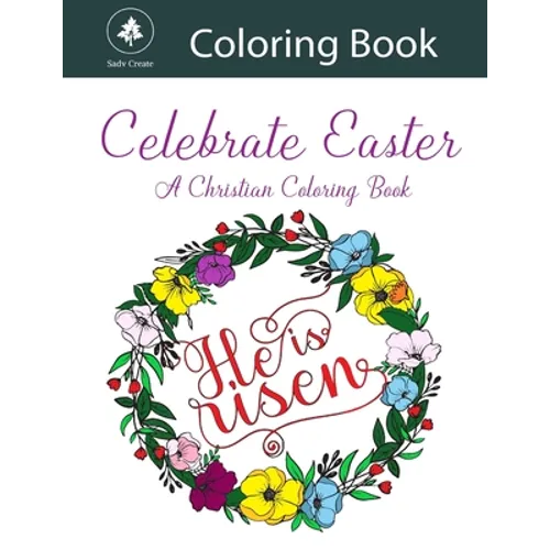 Celebrate Easter: A Christian coloring book