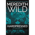 Hardpressed: The Hacker Series #2