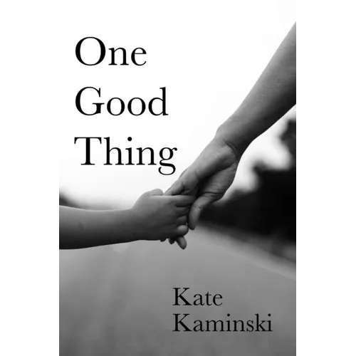 One Good Thing