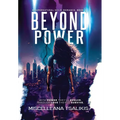 Beyond Power: A Supernatural Sci-Fi Romance