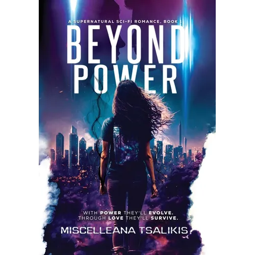 Beyond Power: A Supernatural Sci-Fi Romance