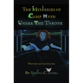 The Mysteries Of Camp Myth Under The Throne
