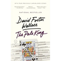 The Pale King: An Unfinished Novel
