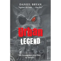 Urban Legend: "Against All Odds . . . One Fox" "The Greatest Story Ever Told . . . by Animals."