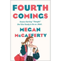 Fourth Comings: A Jessica Darling Novel