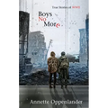 Boys No More: True Stories of WWII