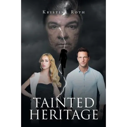 Tainted Heritage