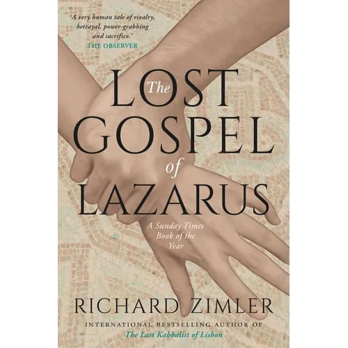 The Lost Gospel of Lazarus