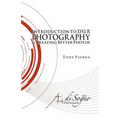 Introduction to Dslr Photography and Creating Better Photos