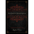 Mildred's Resistance