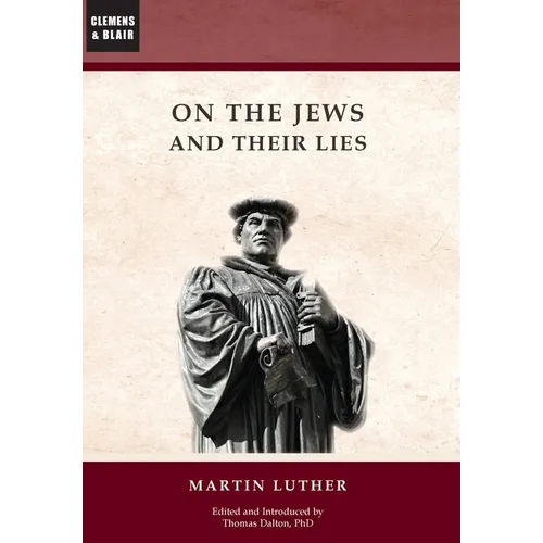 On the Jews and Their Lies