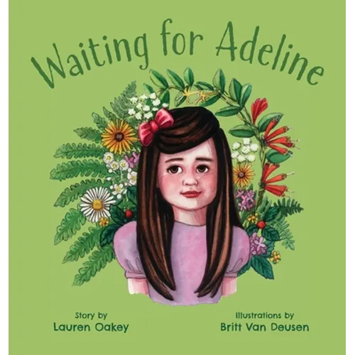 Waiting for Adeline