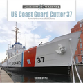 Us Coast Guard Cutter 37: Formerly Known as Uscgc Taney